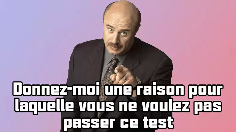 Test de personnalité de Phil !